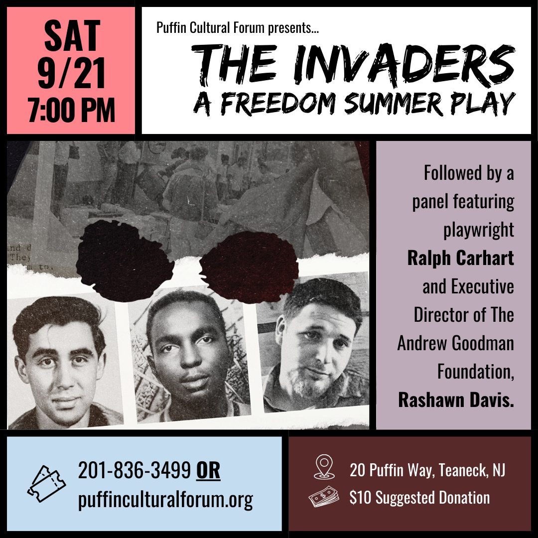 Flier for "The Invaders, A Freedom Summer Play" event at the Puffin. All event details in description.