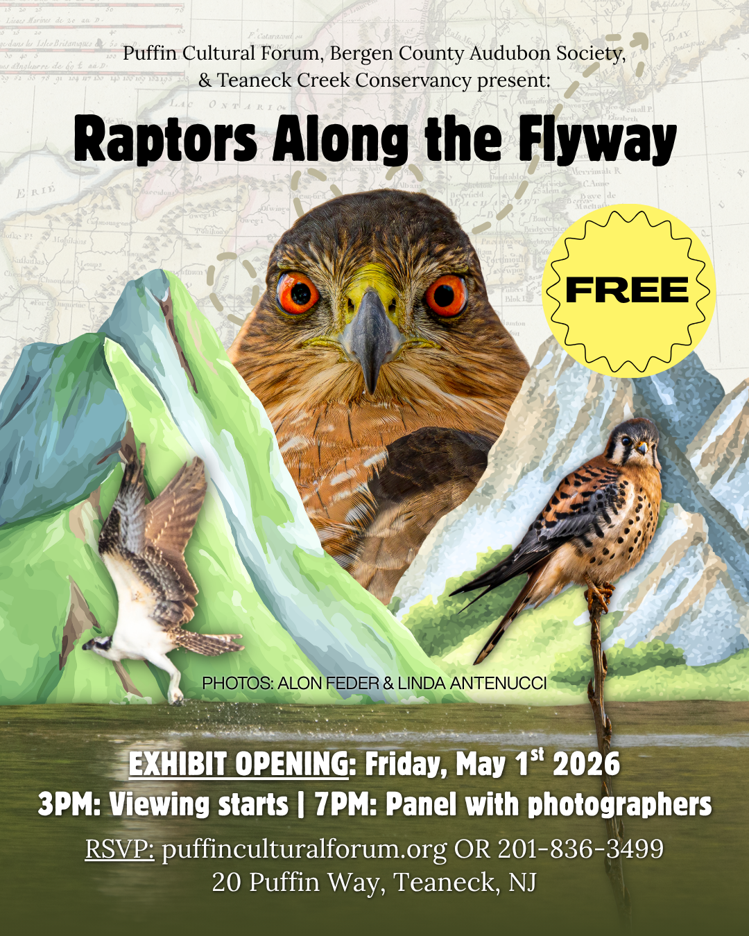 Poster advertising 'Raptors Along the Flyway' exhibit with a large raptor head, mountains, a yellow FREE badge, and event details in the foreground.